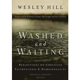 Wesley Hill: Washed and Waiting