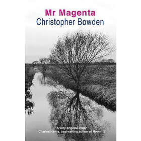 Christopher Bowden: Mr Magenta