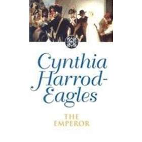 Cynthia Harrod-Eagles: The Emperor