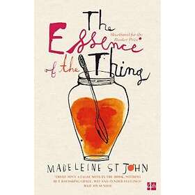 Madeleine St John: The Essence of the Thing