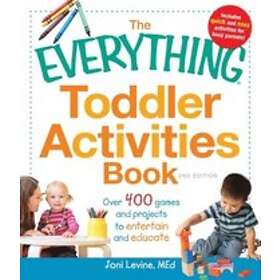 Joni Levine: The Everything Toddler Activities Book