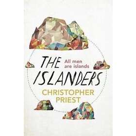 Christopher Priest: The Islanders
