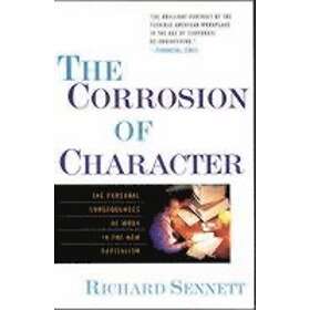Richard Sennett: The Corrosion of Character