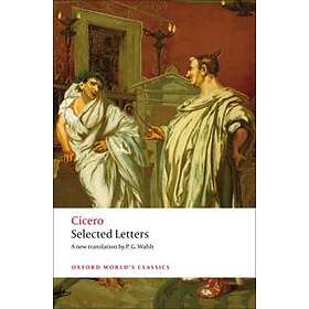 Cicero: Selected Letters