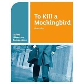 Carmel Waldron: Oxford Literature Companions: To Kill a Mockingbird