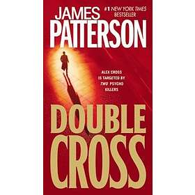 James Patterson: Double Cross