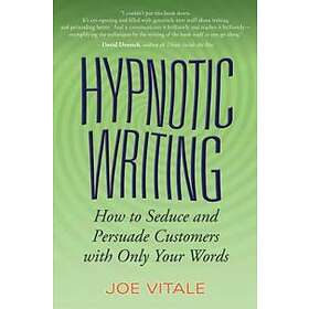 Joe Vitale: Hypnotic Writing