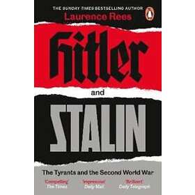 Laurence Rees: Hitler and Stalin