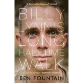 Ben Fountain: Billy Lynn's Long Halftime Walk