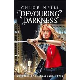 Chloe Neill: Devouring Darkness