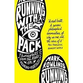 Mark Rowlands: Running with the Pack