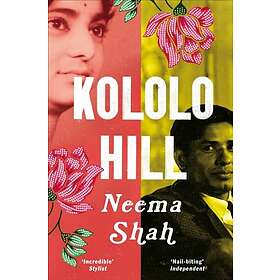 Neema Shah: Kololo Hill