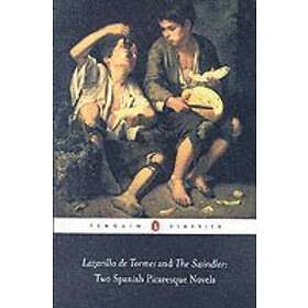 Francisco de Quevedo: The Swindler and Lazarillo de Tormes