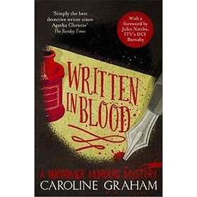 Caroline Graham: Written in Blood