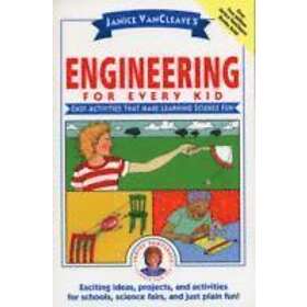Janice VanCleave: Janice VanCleave's Engineering for Every Kid