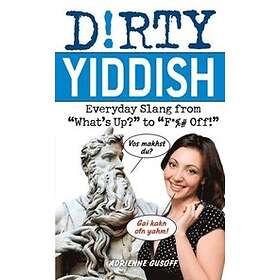 Adrienne Gusoff: Dirty Yiddish