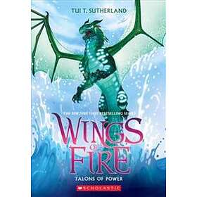 Tui T Sutherland: Talons Of Power (Wings Fire, Book 9)