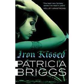 Patricia Briggs: Iron Kissed