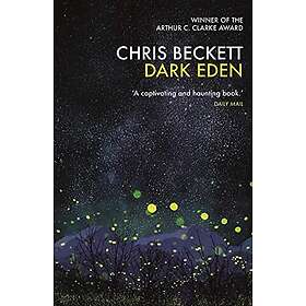Chris Beckett: Dark Eden
