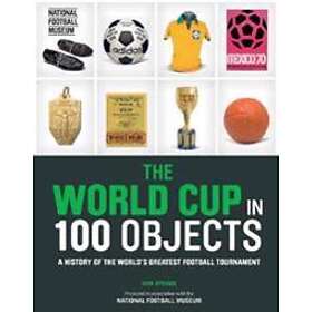 Iain Spragg: The World Cup in 100 Objects