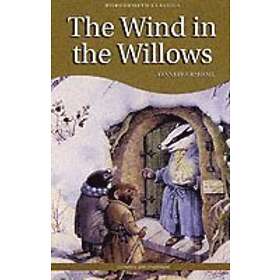 Kenneth Grahame: The Wind in the Willows