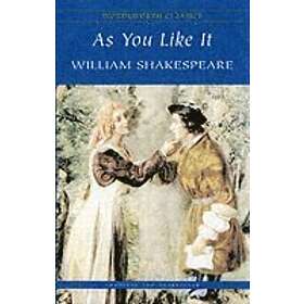 William Shakespeare: As You Like It
