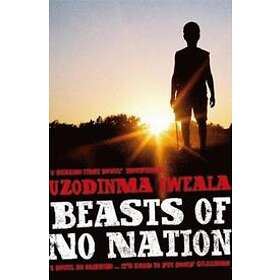Uzodinma Iweala: Beasts of No Nation
