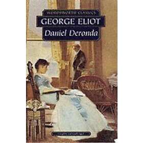 George Eliot: Daniel Deronda