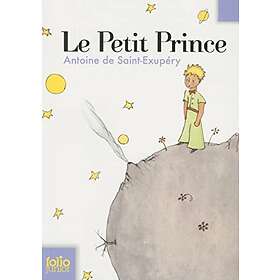 Antoine de Saint-Exupery: Le petit Prince