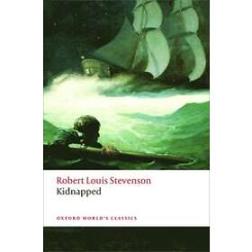 Robert Louis Stevenson: Kidnapped