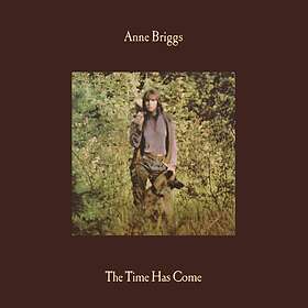 Anne Briggs Time Has Come LP