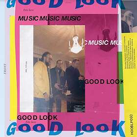 Musicmusicmusic Good Look LP