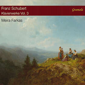 Meira Farkas Schubert: Piano Works, Vol. 3 CD