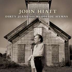 John Hiatt Dirty Jeans And Mudslide Hymns Deluxe Edition (m/DVD) CD