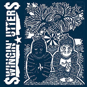 Swingin' Utters Peace And Love LP