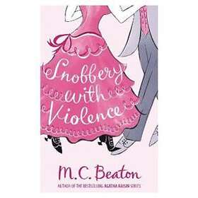 M C Beaton: Snobbery with Violence