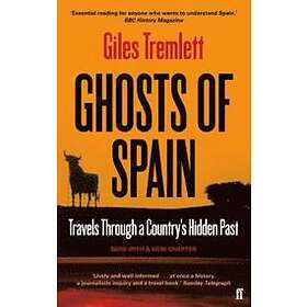 Giles Tremlett: Ghosts of Spain