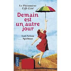 Lori Nelson Spielman: Demain est un autre jour