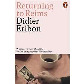 Didier Eribon: Returning to Reims
