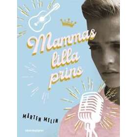 Mårten Melin: Mammas lilla prins