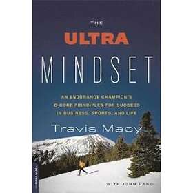 John Hanc, Travis Macy: The Ultra Mindset