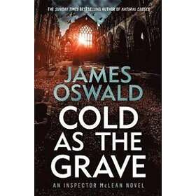 James Oswald: Cold as the Grave
