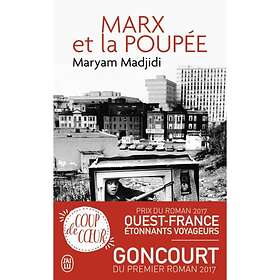 Maryam Madjidi: Marx et la poupee