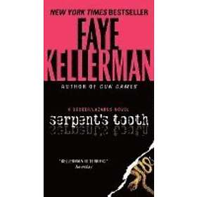 Faye Kellerman: Serpent's Tooth: A Decker/Lazarus Novel
