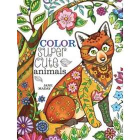Jane Maday: Color Super Cute Animals