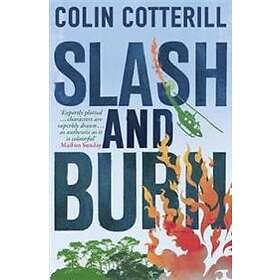 Colin Cotterill: Slash and Burn