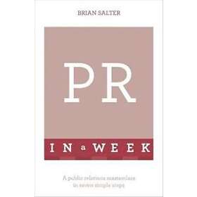 Brian Salter: PR In A Week