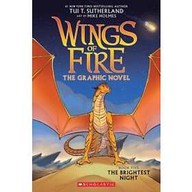 Tui T Sutherland: The Brightest Night (Wings of Fire Graphic Novel 5 )