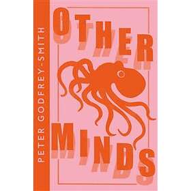 Peter Godfrey-Smith: Other Minds