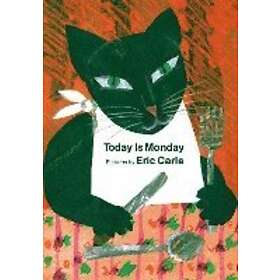 Eric Carle: Today is Monday